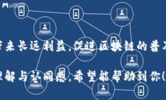 区块链职业规矩是指在区块链行业内，针对从业