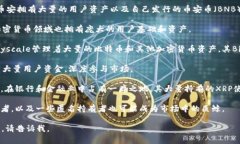 区块链领域的“巨鲸”通常是指在加密货币市场