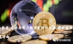 木炎区块链（Muyan Blockchain）是一个新兴的区块链