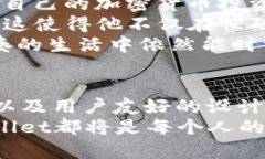    如何快速上手使用 TP Wallet：一站式数字资产管