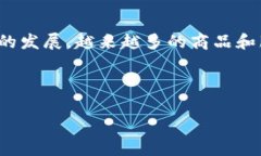 区块链商品类型是指在区块链技术背景下，利用